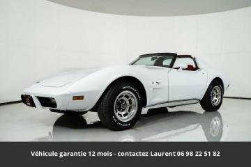 1977 Chevrolet Corvette Stingrey  L48 1977 Tout compris  