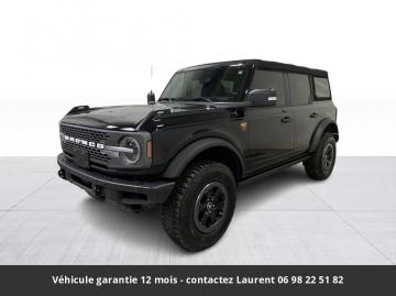 2021 Ford Bronco Badlands Advanced 4P 4X4 Tout compris hors homologation 4500e