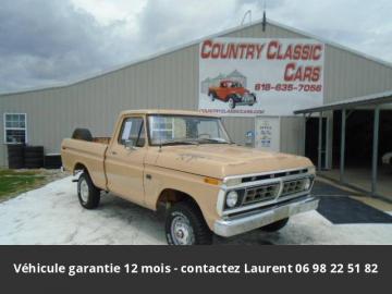 1976 Ford F100 360 V8 short bed style side 4x4 Prix tout compris 