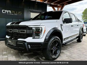 2022 Ford  F150 Lariat Pack Raptor SuperCrew 4x4 Tout compris hors homologation 4500e